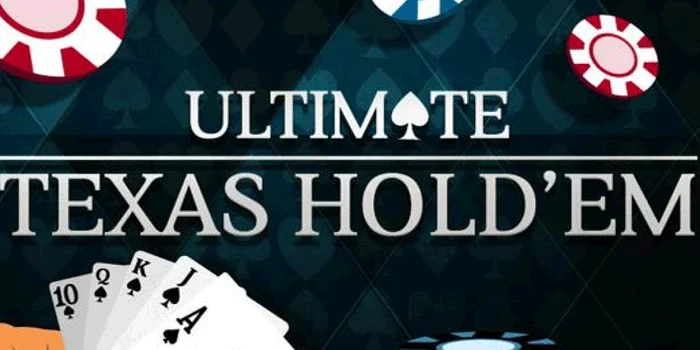 Ultimate-Texas-Hold'em-Casino-Online-Terpopuler-Hadiah-Terbesar