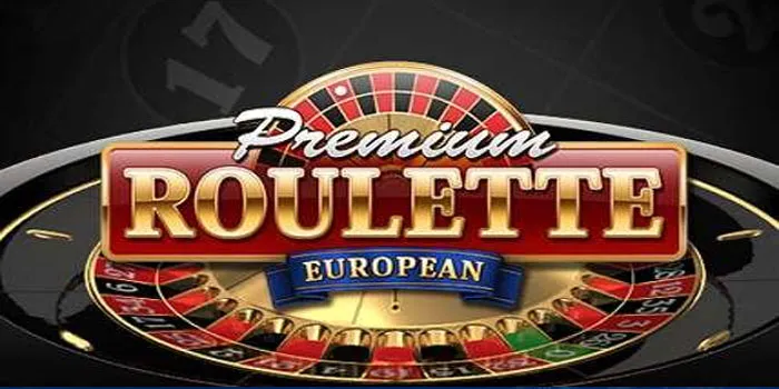 Cara Mudah Mendapatkan Jackpot Di Casino Premium Roulette European
