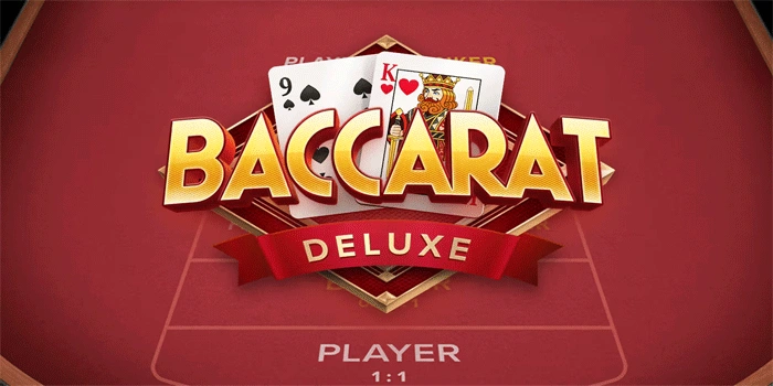 Baccarat Deluxe: Pengalaman Baccarat Premium dengan Fitur Eksklusif Baccarat Deluxe: Pengalaman Baccarat Premium dengan Fitur Eksklusif